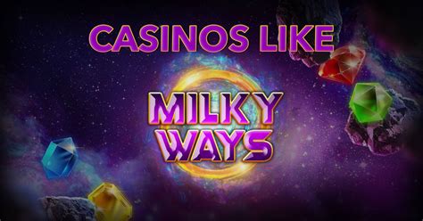 Sites like Milky Way Casino | Better Game Apps Alternatives