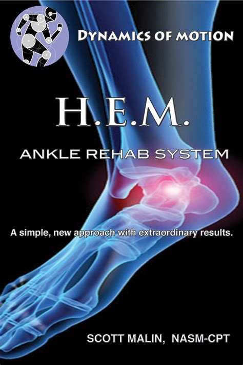 H.E.M. Rehab Ankle Sprain Ebook by Scott Malin | Goodreads