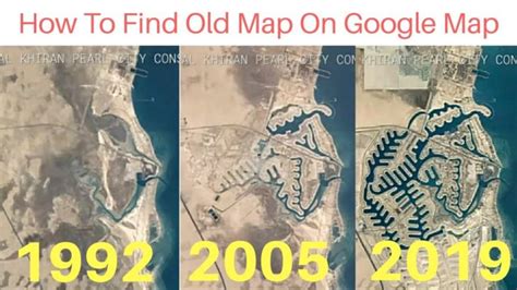 How do I look at old Google Maps?