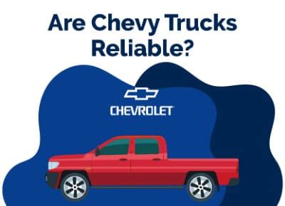 Are Chevy Trucks Reliable? | Find The Best Car Price