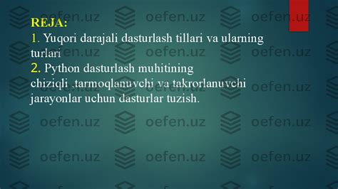 Yuqori darajali dasturlash tillari va ularning turlari