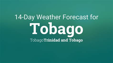 Tobago, Trinidad and Tobago 14 day weather forecast