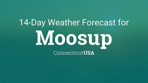 Moosup, Connecticut, USA 14 day weather forecast