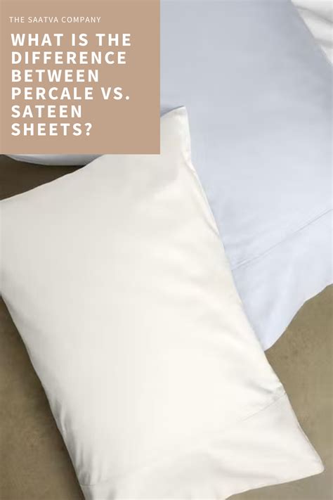 Key Differences Between Percale vs. Sateen Sheets | Saatva in 2022 ...