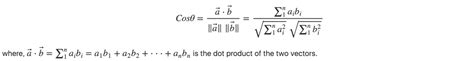 Cosine Similarity - Understanding the math and how it works? (with python)