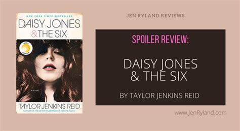 Daisy Jones & The Six: Spoilers and Movie Review - Jen Ryland Reviews