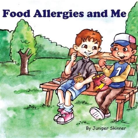 The Allergic Kid: Book Review: Food Allergies and Me by Juniper Skinner