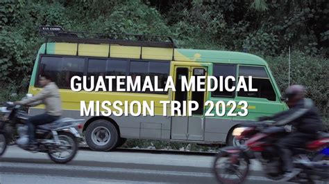 Guatemala Mission Trip 2023 - Trailer | Good Soil Church - YouTube