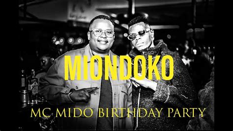 Brownskin & Mc Mido Birthday Party Miondoko - YouTube