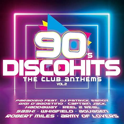 90s Disco Hits - The Club Anthems Vol. 2 von Various artists bei Amazon ...