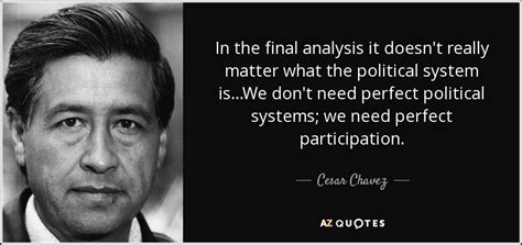 150 QUOTES BY CESAR CHAVEZ [PAGE - 3] | A-Z Quotes