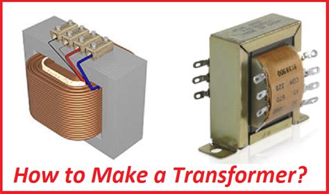 Build a Transformer or constructing transformer. - Electronics Help Care