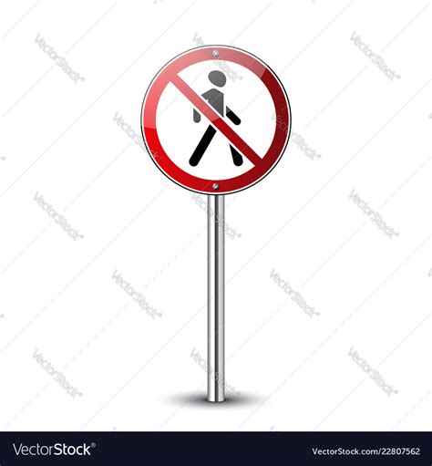 No walking sign Royalty Free Vector Image - VectorStock