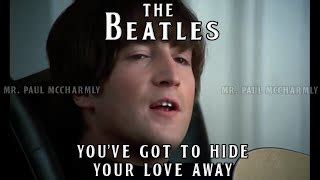 YOU'VE GOT TO HIDE YOUR LOVE AWAY Lyrics - BEATLES | eLyrics.net