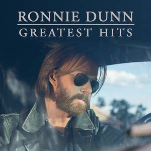 Ronnie Dunn Greatest Hits - playlist by Ronnie Dunn | Spotify