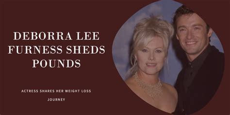 Deborra Lee Furness Weight Loss: Must Read Story