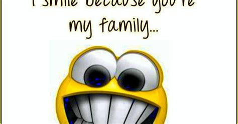 Positive Thinkers.: I smile because you're my family ....