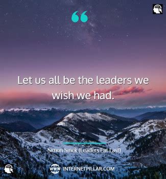 45 Best Leaders Eat Last Quotes by Simon Sinek