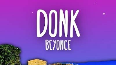 Beyonce - Donk (Lyrics) - YouTube Music