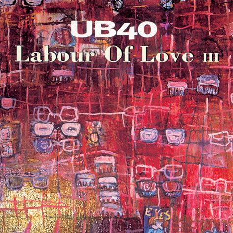 ‎Labour of Love III - Album by UB40 - Apple Music