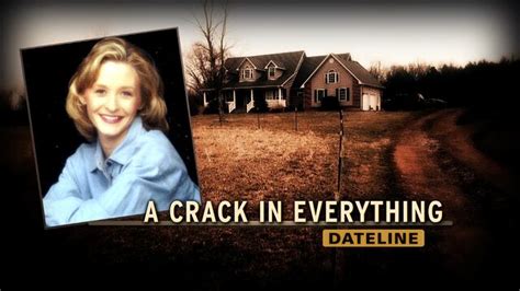 Watch Dateline Episode: A Crack in Everything - NBC.com