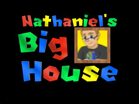 Nathaniel Bandy's Big House | Super Mario 64 Hacks Wiki | Fandom