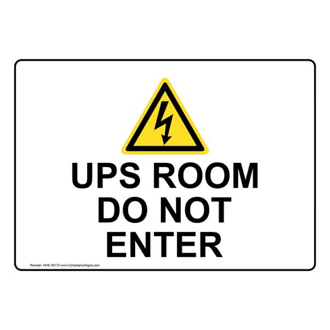 UPS Room Do Not Enter Sign With Symbol NHE-35173