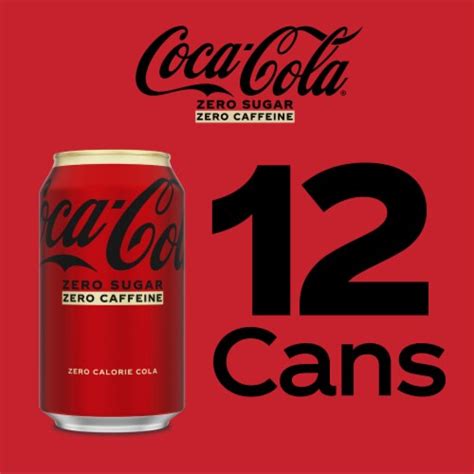 Coca-Cola® Zero Sugar Caffeine Free Soda Cans, 12 pk / 12 fl oz - Food 4 Less