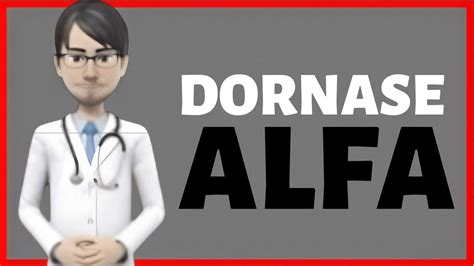 DORNASE ALFA review, dornase alfa side effects, dornase alfa dose ...