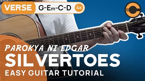 SILVERTOES - Parokya ni Edgar [EASY GUITAR TUTORIAL + CHORDS] - YouTube