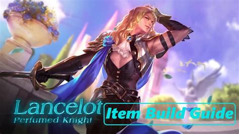 "Mobile Legends": Lancelot Item Build Guide - LevelSkip