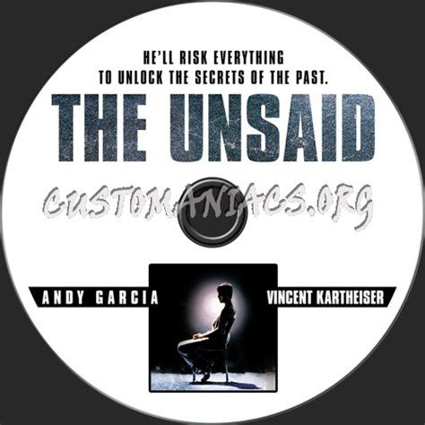 The Unsaid dvd label - DVD Covers & Labels by Customaniacs, id: 22691 ...