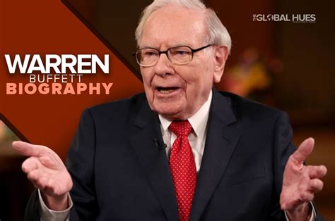 Who is Warren Buffett? Biography of the Most Admirable Investor of the ...