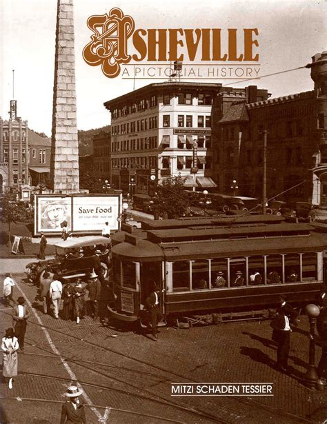 Asheville and Buncombe County: Asheville: A Pictorial History