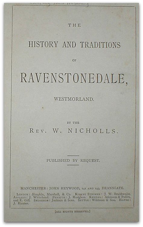 The history and traditions of Ravenstonedale, Westmorland. by NICHOLLS, Rev. W.: (1877) | John ...