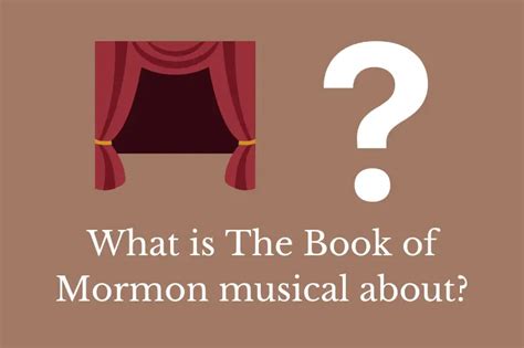 What is The Book of Mormon musical about? | Quick Answer