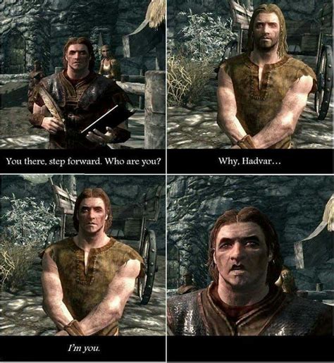 Skyrim Hadvar Clone? | Elder scrolls funny, Skyrim memes, Skyrim funny