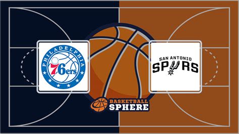 Philadelphia 76ers vs San Antonio Spurs: Analysis and Prediction – Jan ...