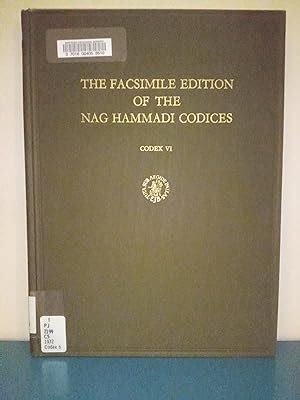 The Facsimile Edition of the Nag Hammadi Codices, Codex VI ...