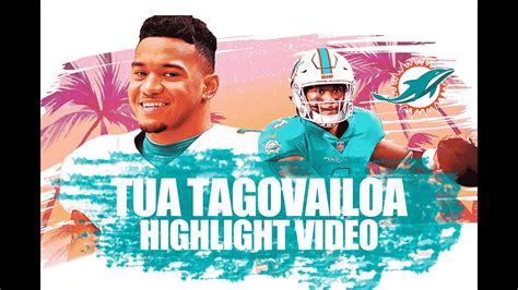 Tua Tagovailoa Highlights 2025 Season - Chad Meghan