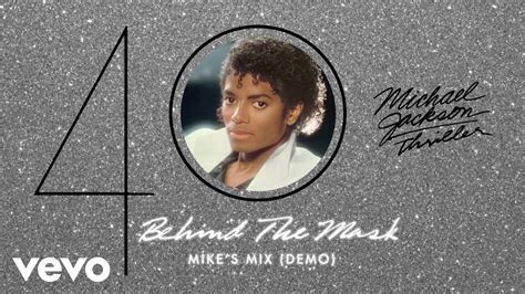 Michael Jackson - Behind The Mask (Mike's Mix (Demo) - Official Audio) - YouTube