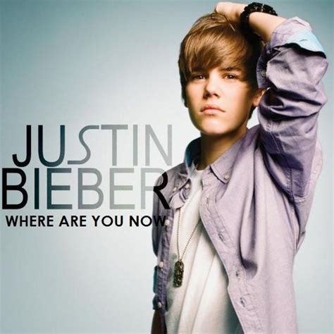 Where Are You Now lyrics - Justin Bieber - Fanpop