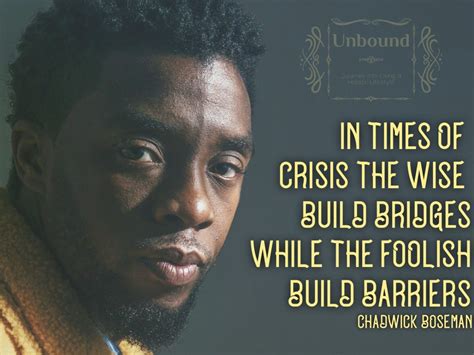 Chadwick Boseman Quote