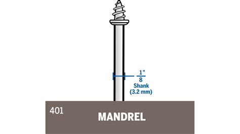 401 Mandrels | Dremel