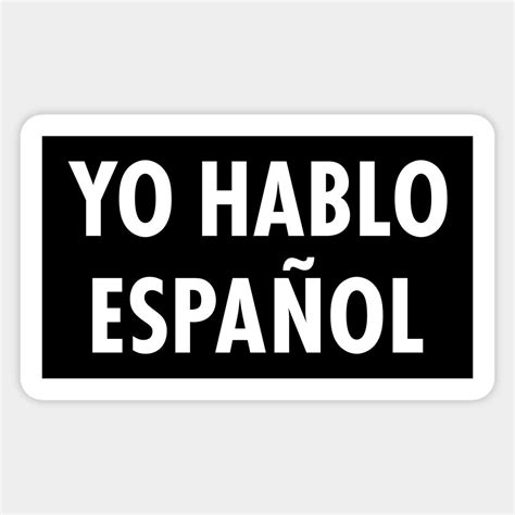 I Speak Spanish Sticker