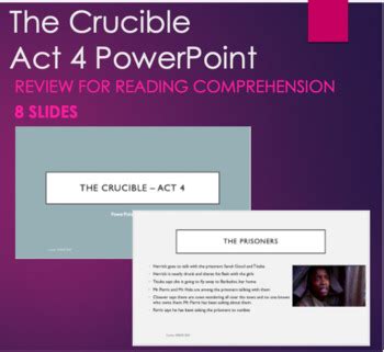 The Crucible Act 4 - PowerPoint Summary for Reading Comprehension and Review