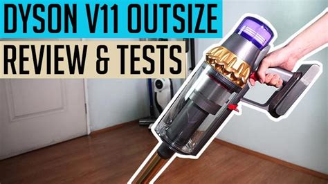 Dyson V11 Outsize Review - Cordless Vacuum Guide