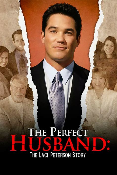 The Perfect Husband The Laci Peterson Story