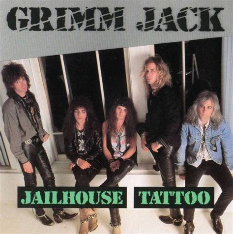 Jailhouse Tattoo (EP) 1990 Hard Rock - Grimm Jack - Download Hard Rock Music - Download ...