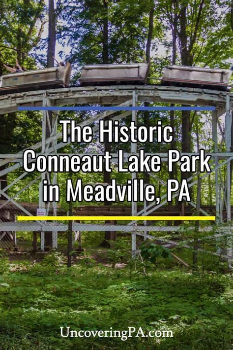 Visiting the Historic Conneaut Lake Park in Crawford County - Uncovering PA